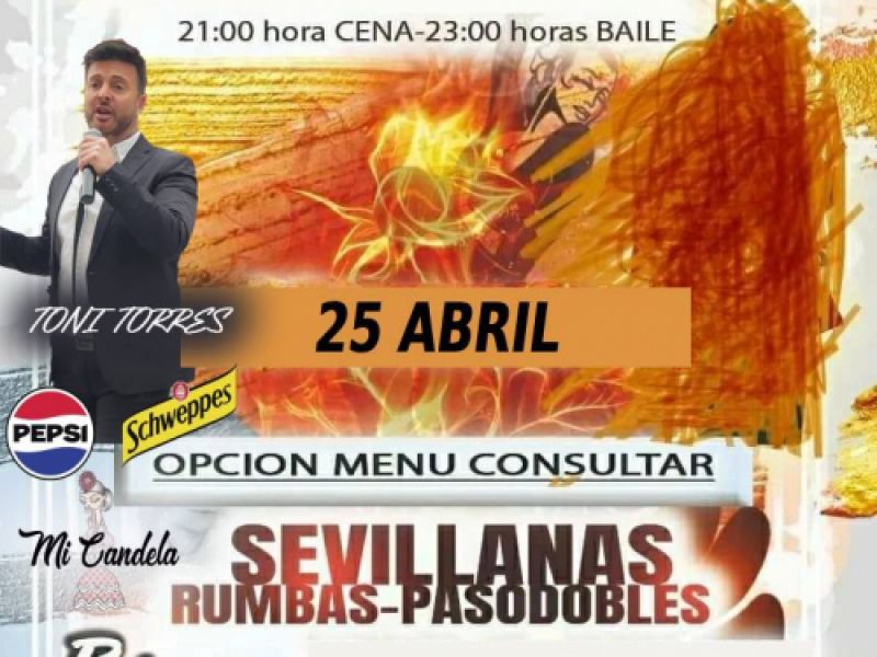 Noche de Sevillanas con Toni Torres y Opcion de Cena