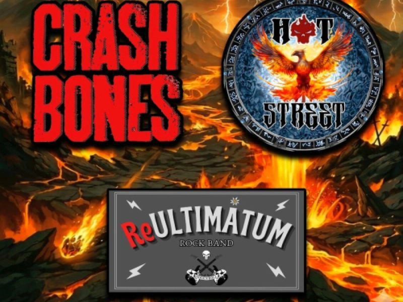 Crash Bones • Hot Street • ReUltimatum Rock Band