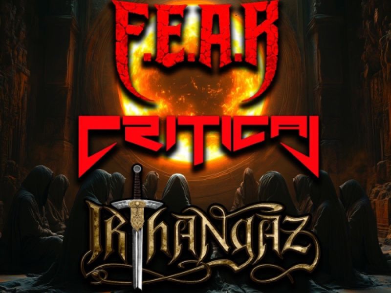 F.E.A.R.   CRITICAL   IRTHANGAZ en concierto