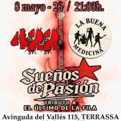 422 la buena medicina y suenos de pasion tributo ultimo de la fila en conc