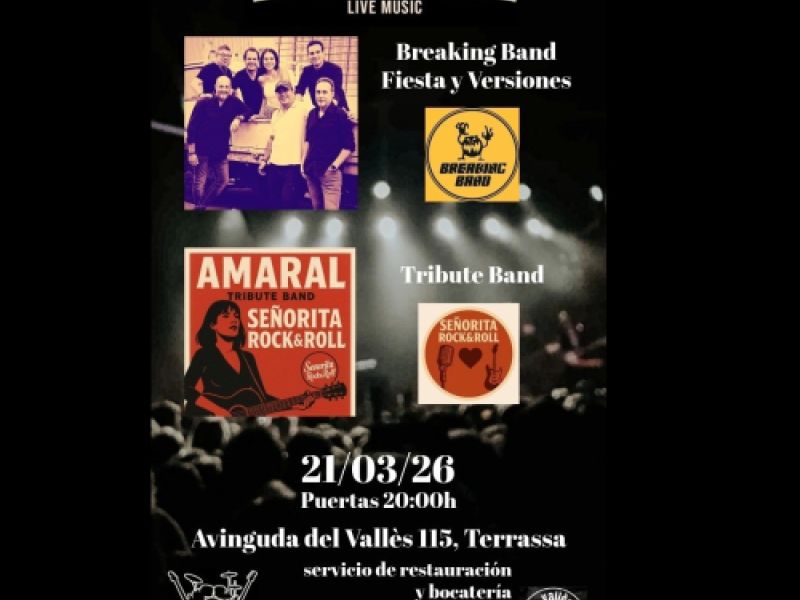 Breaking Band (fiesta y versiones) & Señorita Rock & Roll (Amaral Tribute Band)